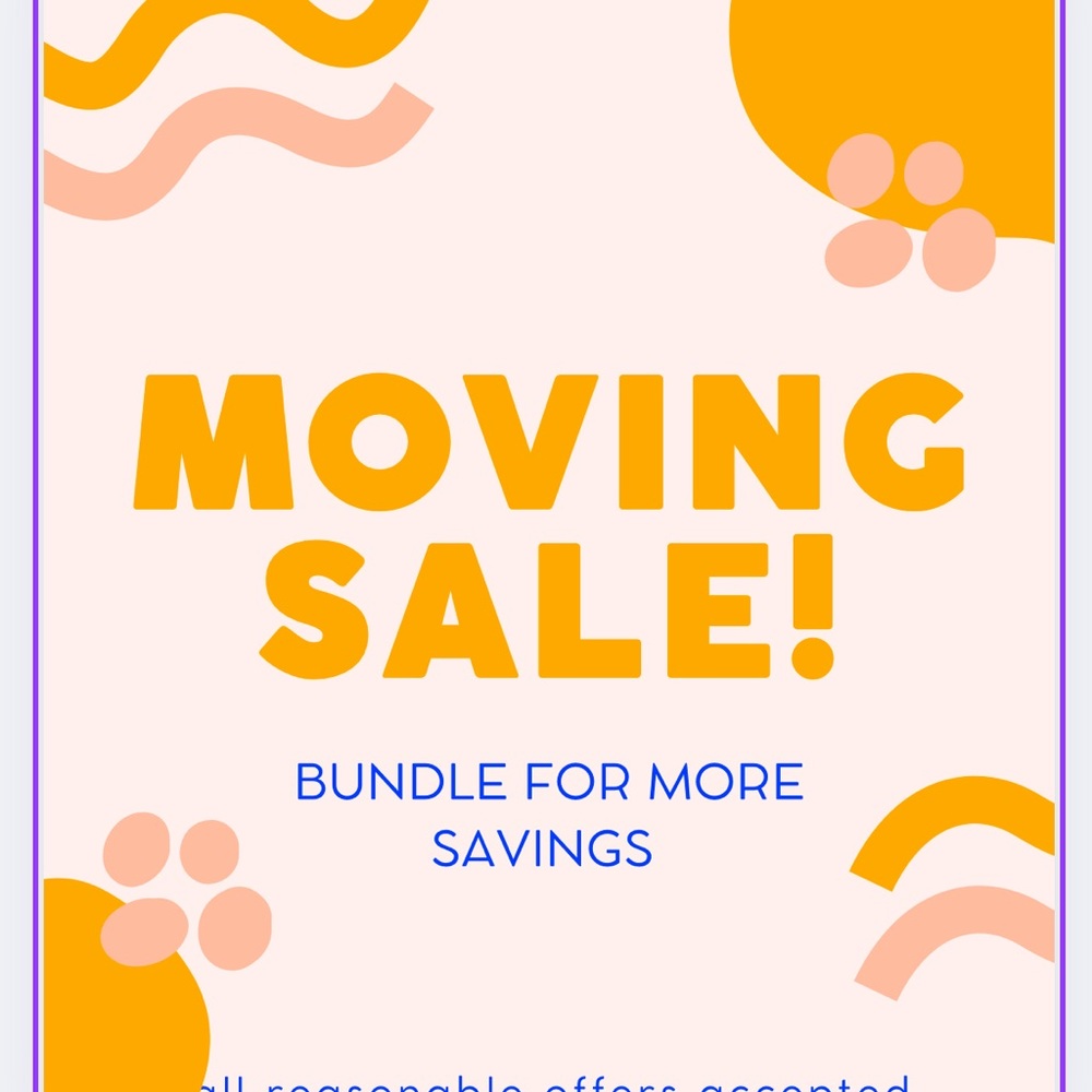 Moving Sale!!!